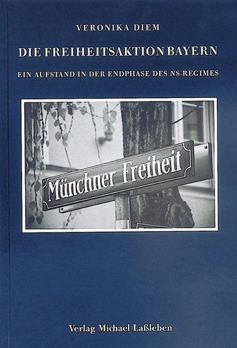 Die freiheitsaktion bayern - freiheitsaktion,